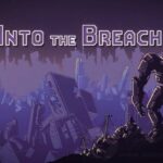 Into the Breach v1.2.99 FULL APK – TAM SÜRÜM